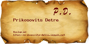 Prikosovits Detre névjegykártya